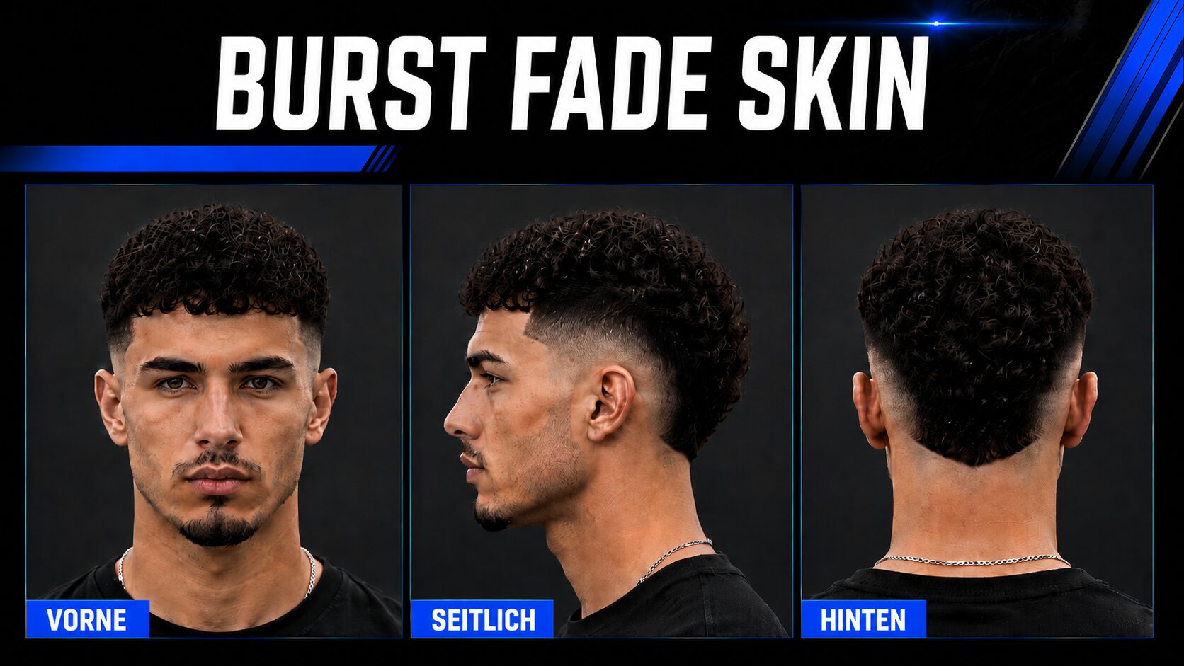 Burst Fade Skin - modernes Highlight