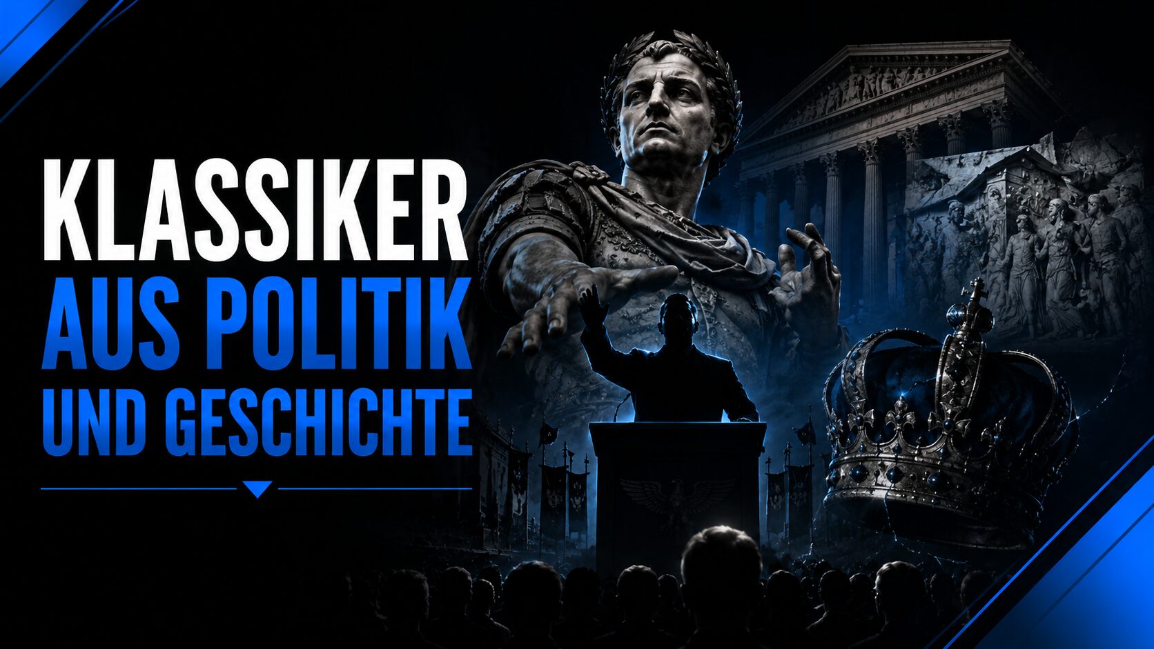 Klassiker aus Politik und Geschichte